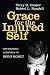 Grace for the Injured Self: The Healing Approach of Heinz Kohut by Terry D. Cooper, Robert L. Randall