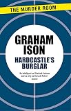 Hardcastle's Burglar by Graham Ison