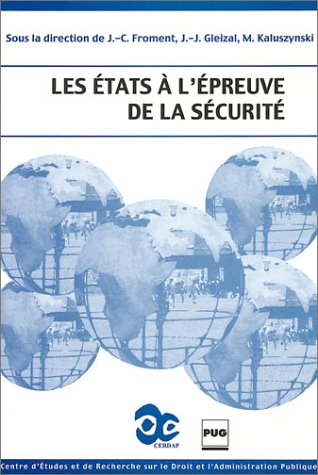 Les  États à l'épreuve de la sécurité