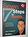 Seven Steps To Wealth All The Things They Dont Tell You About Property Investment 0957876254 Book Cover