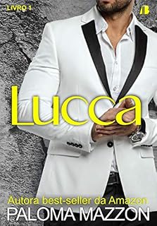 Livro Lucca: Série Irmãos Lazzari