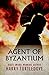 Agent of Byzantium by Harry Turtledove