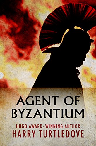 Agent of Byzantium by Harry Turtledove