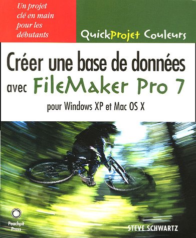 Créer une base de données avec FileMaker Pro 7 by (Paperback)