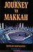 Journey to Makkah by Murad Hofmann