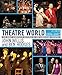 Theatre World, 2006-2007 by John Willis, Ben Hodges