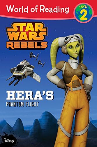 Star Wars Rebels Hera's Phantom Flight (World of Reading: Level 2)