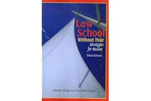Law School Without Fear: Strategies for Success (Academic and Career Success Series)