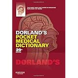 Dorland's Pocket Medical Dictionary, 29e (Dorland's Medical Dictionary)