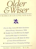 Image de Older & Wiser: A Workbook for Coping With Aging