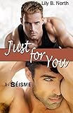 Just For You: Séisme (Volume 1) (French Edition) by Lily B. North