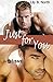 Just For You: Séisme (Volume 1) (French Edition) by Lily B. North