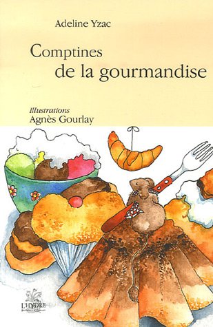 Comptines de la goumandise
