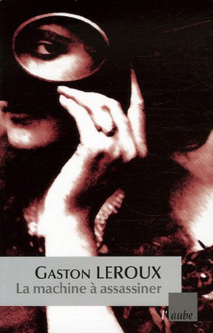 La  machine à assassiner