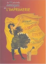 Les  cent plus belles images de l'imprimerie