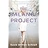 The Balance Project: A Novel