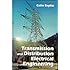 Transmission and Distribution Electrical Engineering