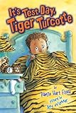It's Test Day, Tiger Turcotte (Young Reader Fiction)