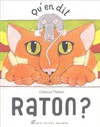 Qu'en dit Raton ?