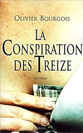 La  conspiration des Treize