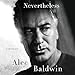 Nevertheless: A Memoir by 