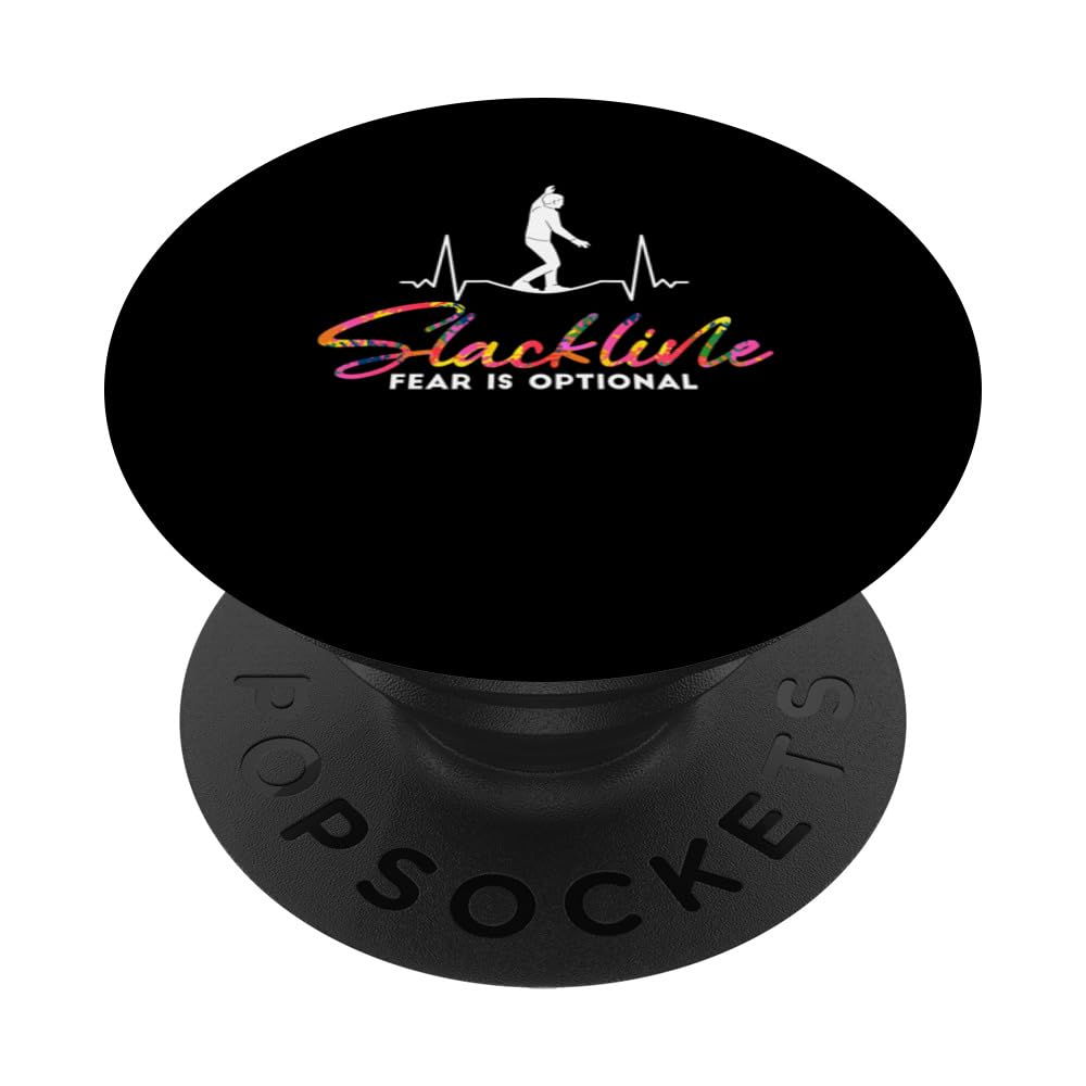 Slackline fear is optional Slacker Slackliner PopSockets Swappable PopGrip