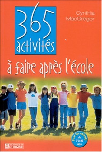 365 activités à faire après l'école