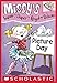 Missy's Super Duper Royal Deluxe #1: Picture Day (A Branches Book)