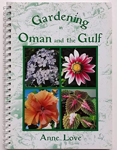 Gardening in Oman and the Gulf