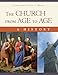 The Church From Age to Age by 