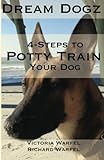 4 Steps to Potty Train Your Dog
