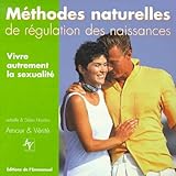 Vivre autrement sa sexualité : le ponit sur les méthodes naturelles de régulation des naissances by 