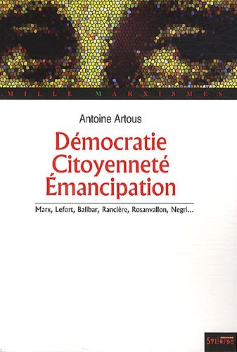 Démocratie, citoyenneté, émancipation