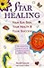 Star Healing: Your Sun Sign, Your Health & Your Success by