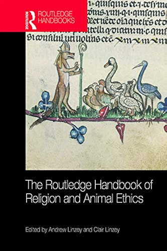 Download The Routledge Handbook of Religion and Animal Ethics (Routledge Handbooks in Religion) (English Edition) PDF