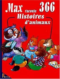Max raconte 366 histoires