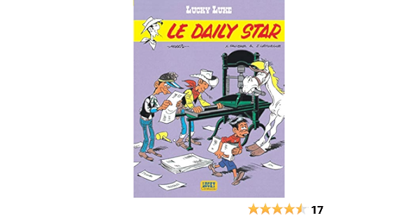 Lucky Luke Tome 23 Le Daily Star Lucky Luke 23 French Edition Leturgie Jean Fauche Morris Amazon Com Books