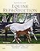 Manual of Equine Reproduction by Steven P. Brinsko DVM, Terry L. Blanchard DVM MS Dipl ACT