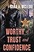 Worthy of Trust and Confidence by