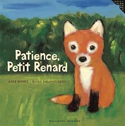 Patience, petit renard