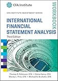 International Financial Statement Analysis Workbook (CFA Institute Investment Series)