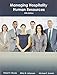 Managing Hospitality Human Resources