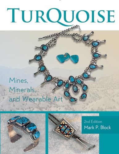 Turquoise: The World Story of a Fascinating Gemstone: Lowry, Joe