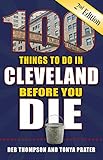 100 Things to Do in Cleveland Before You Die, 2nd