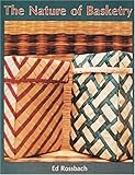 The Nature of Basketry by 