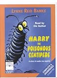 Harry the Poisonous Centipede