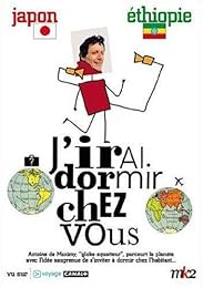 J'irai Dormir Chez Vous - Volume 01 - Japon / Ethiopie