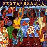 PUTUMAYO PRESENTS:FESTA BRASIL                    