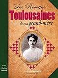 Image de les recettes toulousaines de ma grand-mère