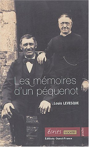 Les mémoires d'un péquenot by Levesque Louis (Mass Market Paperback)